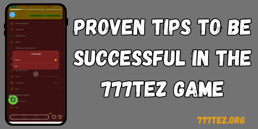 Proven Tips to Be Successful in the 777TEZ Game